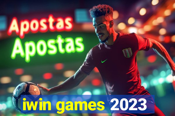 iwin games 2023