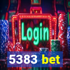 5383 bet