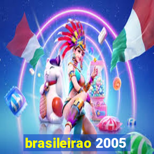 brasileirao 2005