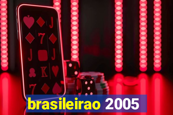 brasileirao 2005