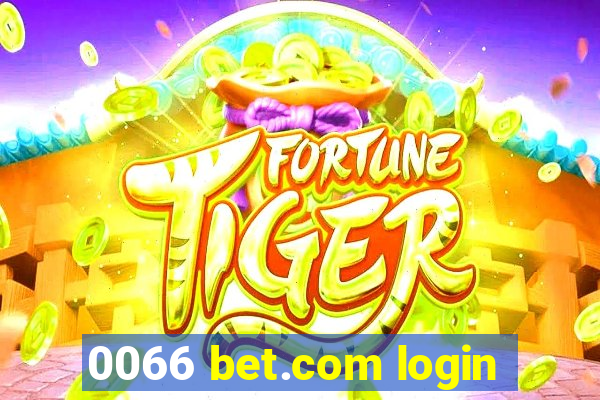 0066 bet.com login