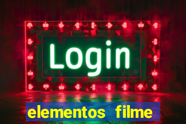 elementos filme completo dublado