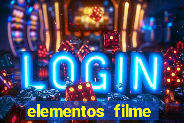 elementos filme completo dublado