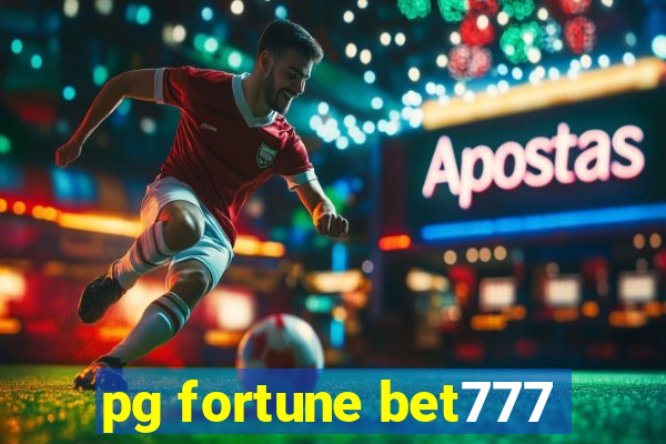 pg fortune bet777