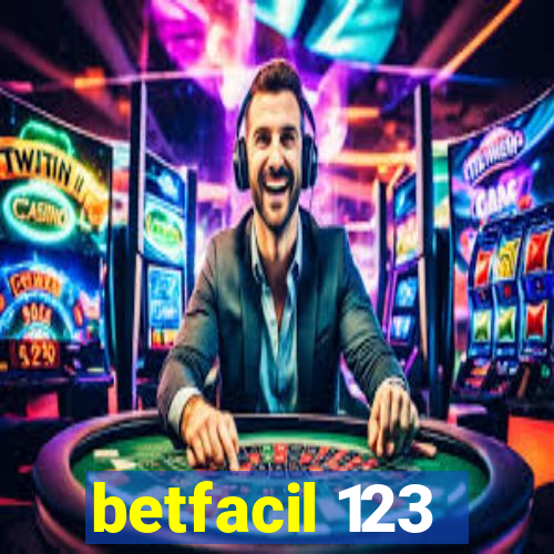 betfacil 123