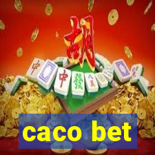 caco bet