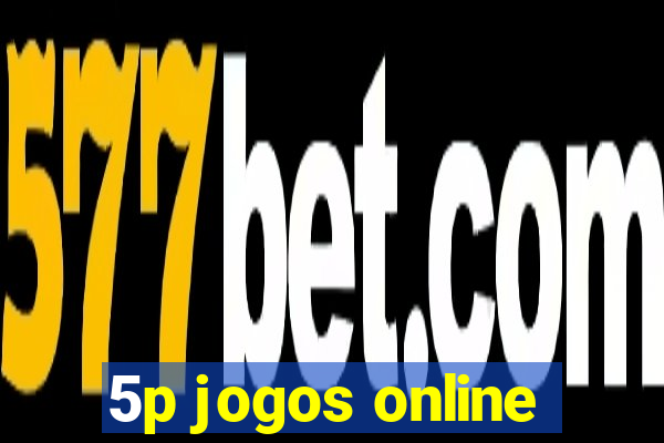 5p jogos online