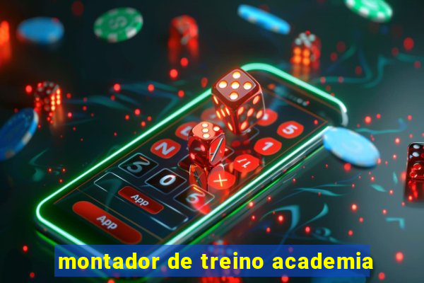 montador de treino academia