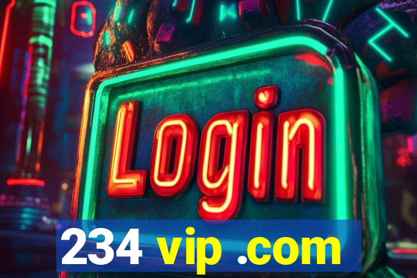 234 vip .com