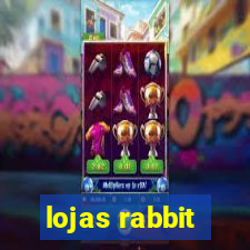 lojas rabbit