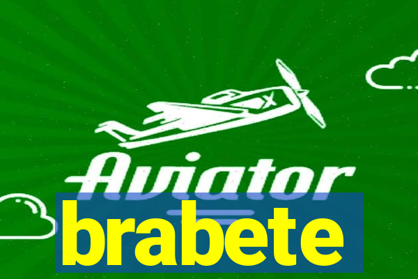 brabete