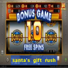 santa's gift rush demo pg