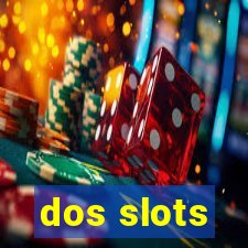 dos slots