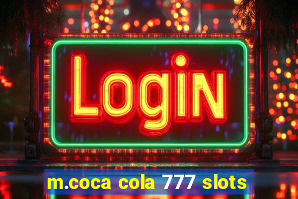 m.coca cola 777 slots