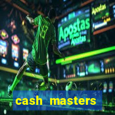 cash masters dinheiro infinito