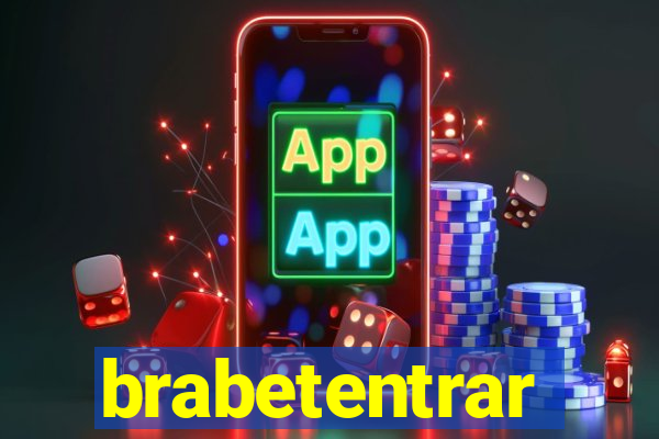 brabetentrar