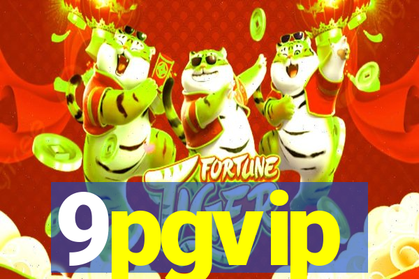 9pgvip