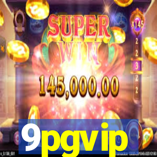 9pgvip