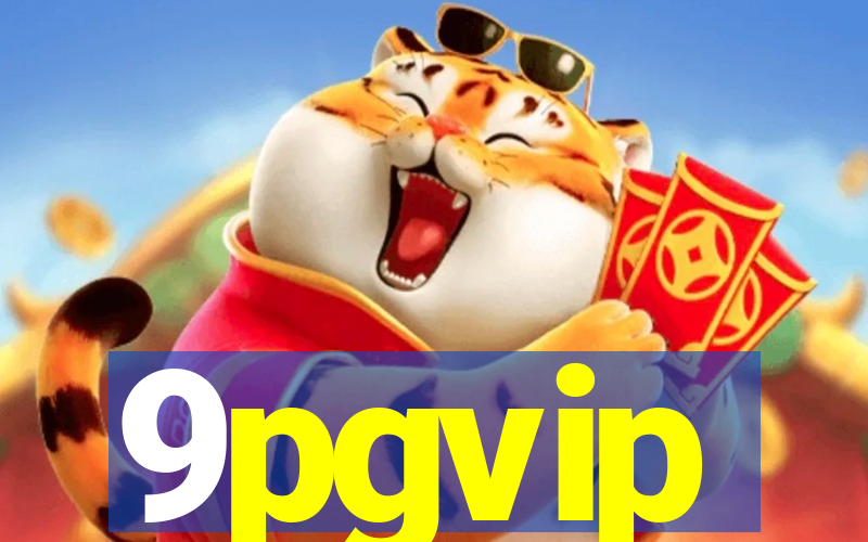 9pgvip