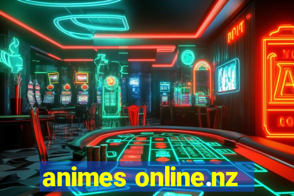 animes online.nz