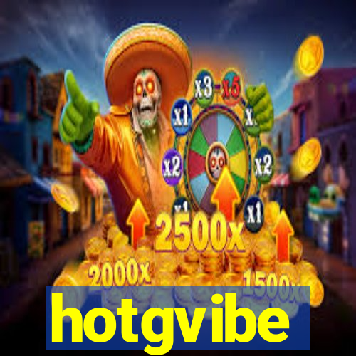 hotgvibe