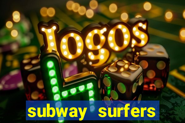 subway surfers zurich jogar