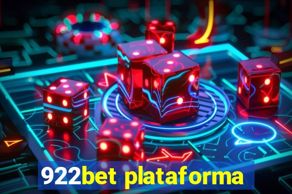 922bet plataforma