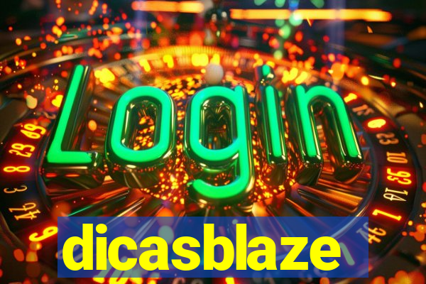 dicasblaze