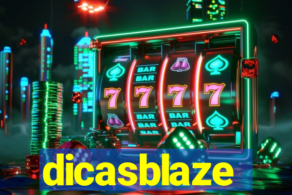 dicasblaze