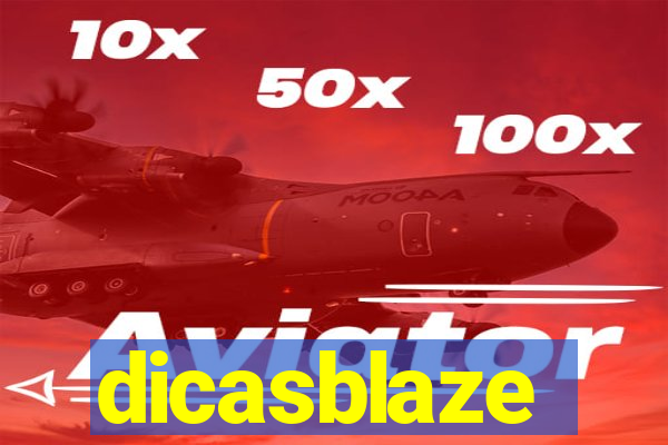 dicasblaze