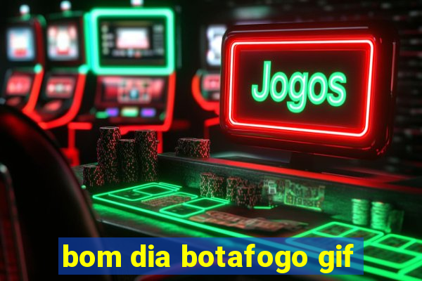 bom dia botafogo gif