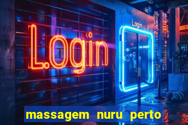 massagem nuru perto de mim