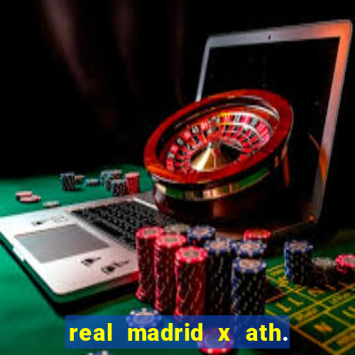 real madrid x ath. bilbao palpite