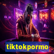 tiktokpormo