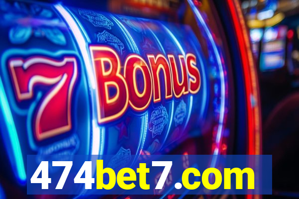 474bet7.com