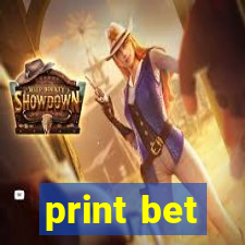 print bet