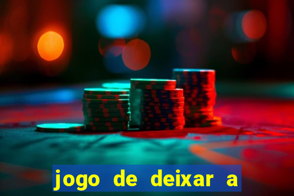 jogo de deixar a mulher nua