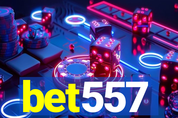 bet557