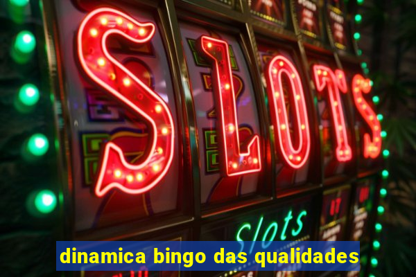 dinamica bingo das qualidades