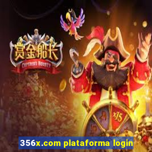 356x.com plataforma login