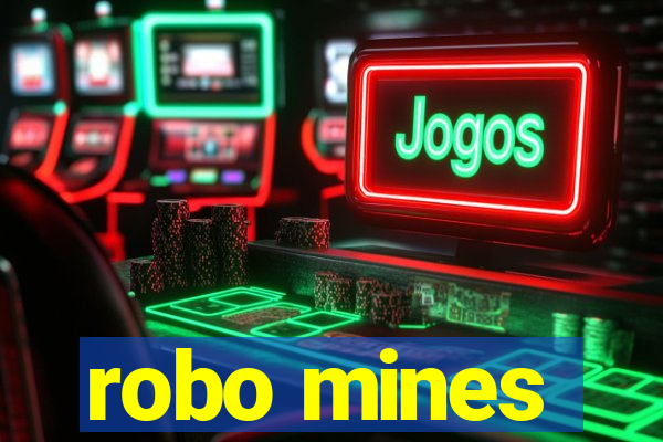 robo mines