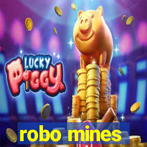 robo mines