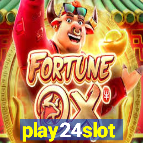 play24slot