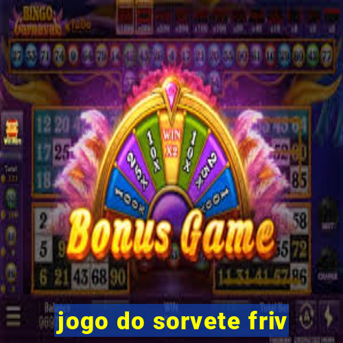 jogo do sorvete friv