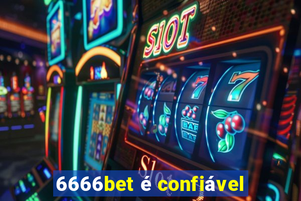 6666bet é confiável