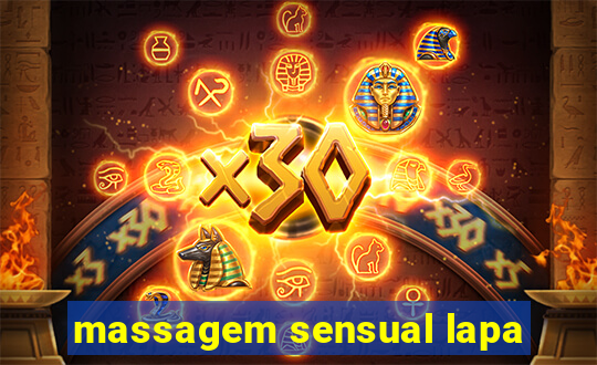 massagem sensual lapa