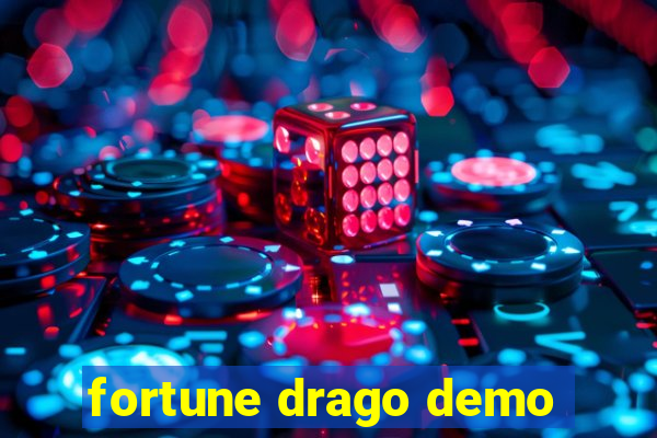 fortune drago demo