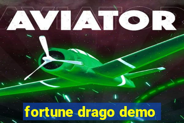 fortune drago demo