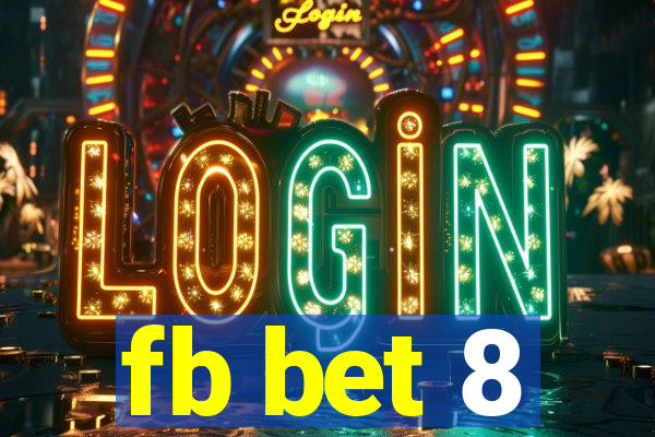 fb bet 8