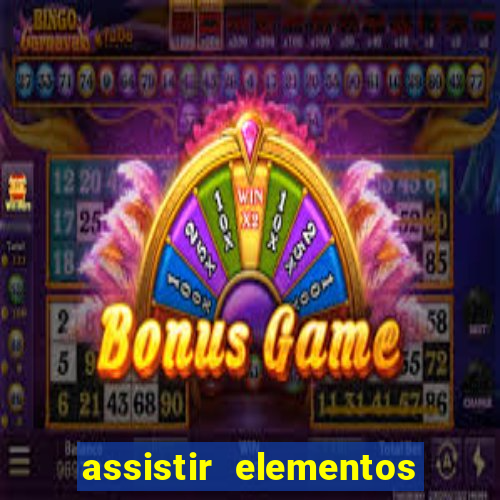 assistir elementos online dublado drive